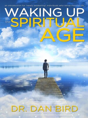 cover image of Waking Up in the Spiritual Age